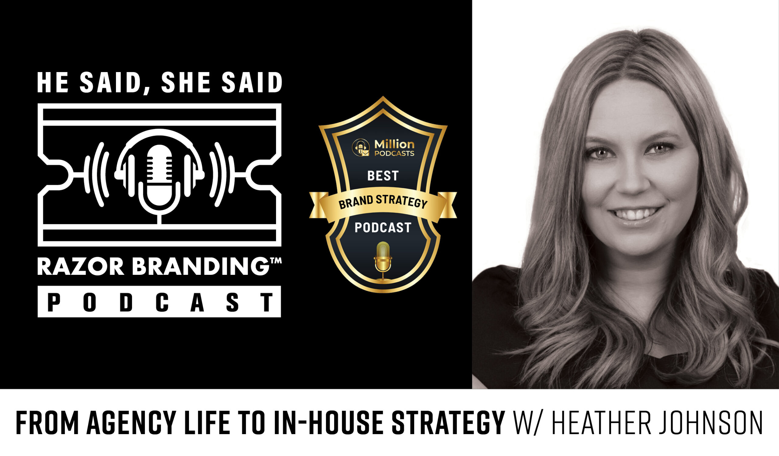 From Agency Life to In-House Strategy: with Heather Johnson